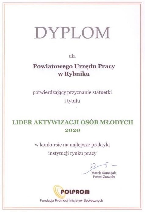 Dyplom dla Powiatowego Urzędu Pracy w Rybniku potwierdzający przyznanie statuetki i tytułu Lider Aktywizacji Osób Młodych 2020 w konkursie na najlepsze praktyki instytucji rynku pracy