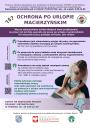 Ulotka informacyjna na temat "Ochrona po urlopie macierzyńskim". Zapisy na bezpłatne porady prawne i obywatelskie w Rybniku tel. 32 439-22-39