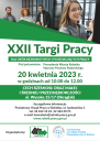 Plakat - XXII Targi Pracy odbędą się  20 kwietnia 2023 roku, w godzinach od 10:00 do 12:00 w auli Cechu Rzemiosł oraz Małej i Średniej Przedsiębiorczości w Rybniku, przy ulicy Wysokiej 15/17 (Okrąglak).